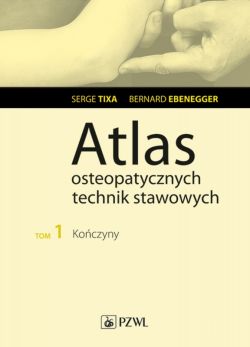 Okadka ksiki - Atlas osteopatycznych technik stawowych t. 1