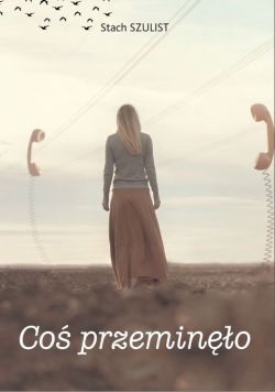 Okadka ksiki -  Co przemino