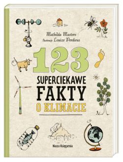 Okadka ksiki - 123 superciekawe fakty o klimacie