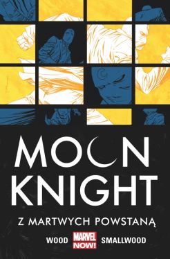 Okadka ksiki - Moon Knight  Z martwych powstan, tom 2