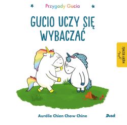 Okadka ksiki -  Przygody Gucia. Gucio uczy si wybacza