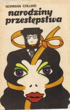 Okadka ksiki - Narodziny przestpstwa