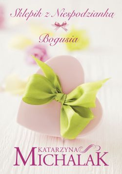 Okadka ksiki - Sklepik z niespodziank. Bogusia