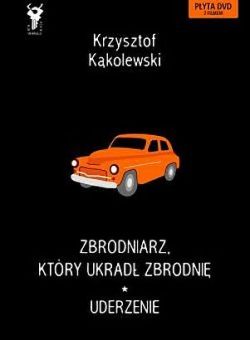 Okadka ksiki - Zbrodniarz, ktry ukrad zbrodni + Uderzenie