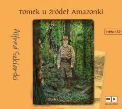 Okładka książki - Tomek u źródeł Amazonki