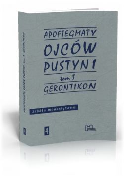 Okadka ksiki - Apoftegmaty Ojcw Pustyni t.1