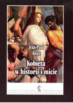Okadka ksiki - Kobieta w historii i micie