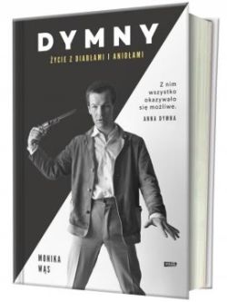 Okadka ksiki - Dymny. ycie z diabami i anioami 