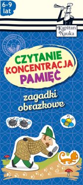 Okadka ksiki - Zagadki obrazkowe. Czytanie. Koncentracja. Pami. 6-9 lat