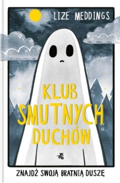 Okadka ksiki - Klub Smutnych Duchw