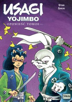 Okadka ksiki - Usagi Yojimbo. Opowie Tomoe. Tom 16