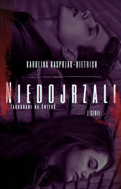 Okadka ksiki - Niedojrzali