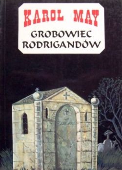 Okładka książki - Grobowiec Rodrigandów