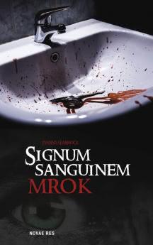 Okadka ksiki - Signum Sanguinem. Mrok