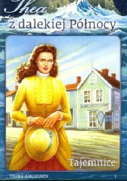 Okadka ksiki - Thea z dalekiej Pnocy. Tom 1. Tajemnice