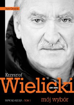 Okadka ksiki - Krzysztof Wielicki – mj wybr