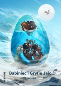 Okadka ksiki - Babiniec i gryfie jajo