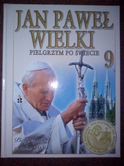 Okadka ksiki - Jan Pawe Wielki. Pielgrzym po wiecie.t 9