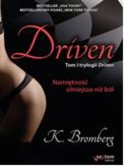 Okadka ksiki - Driven. Namitno silniejsza ni bl
