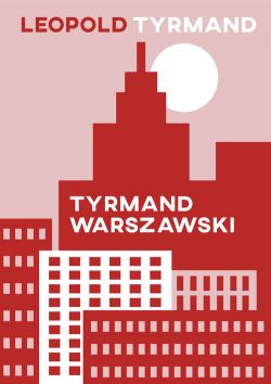 Okadka ksiki - Tyrmand warszawski