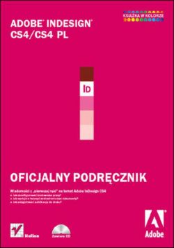 Okadka ksiki - Adobe InDesign CS4/CS4 PL. Oficjalny podrcznik