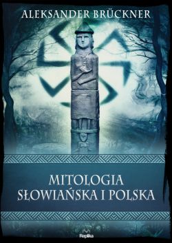 Okadka ksiki - Mitologia sowiaska i polska
