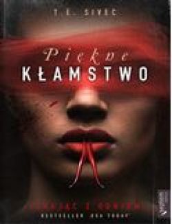 Okadka ksiki - Pikne kamstwo. Igrajc z ogniem