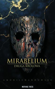 Okadka ksiki - Mirabelium. Druga Krlowa