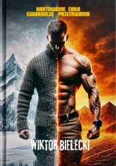 Okadka ksiki - Hartowanie Ciaa Gwarancj Przetrwania