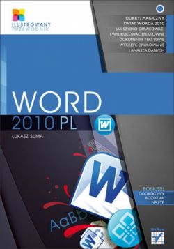 Okadka ksiki - Word 2010 PL Ilustrowany przewodnik