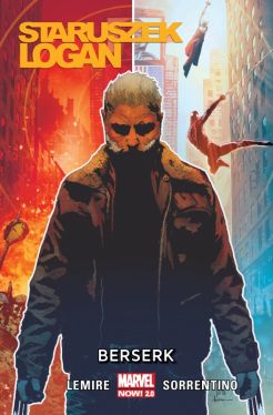 Okadka ksiki - Staruszek Logan  Berserk, tom 2. Marvel Now 2.0
