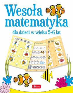 Okadka ksiki - Wesoa matematyka dla dzieci w wieku 5 - 6 lat