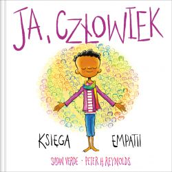 Okadka ksiki - Ja. Uwano i emocje. Ja, czowiek. Ksiga empatii