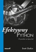 Okadka ksiki - Efektywny Python. 59 sposobw na lepszy kod