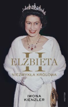 Okadka ksiki - Elbieta II. Niezwyka krlowa