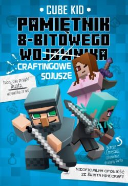 Okadka ksiki - Pamitnik 8-bitowego wojownika: Craftingowe sojusze