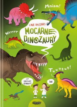 Okadka ksiki - Mocarne dinozaury