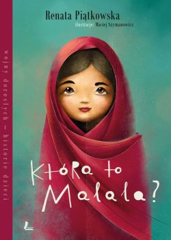 Okadka ksiki - Ktra to Malala?