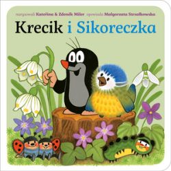 Okadka ksiki - Krecik i Sikoreczka