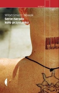 Okadka ksiki - Serce narodu koo przystanku