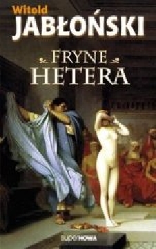 Okadka ksiki - Fryne Hetera