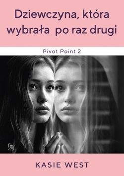 Okadka ksiki - Dziewczyna, ktra wybraa po raz drugi