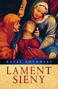 Okadka ksiki - Lament Sieny