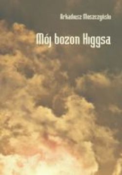 Okadka ksiki - Mj bozon Higgsa