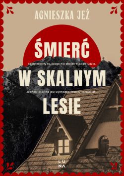 Okadka ksiki - mier w skalnym lesie