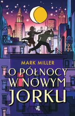 Okadka ksiki - O pnocy w Nowym Jorku
