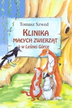 Okadka ksiki - Klinika Maych Zwierzt w Lenej Grce