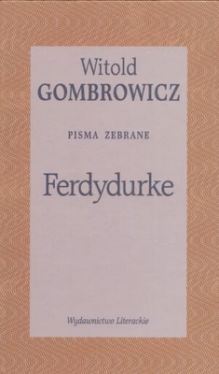 Recenzja książki Ferdydurke. Pisma zebrane