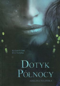 Okadka ksiki - Dotyk Pnocy