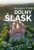 Ok�adka ksi��ki - Dolny �l�sk Bucket list